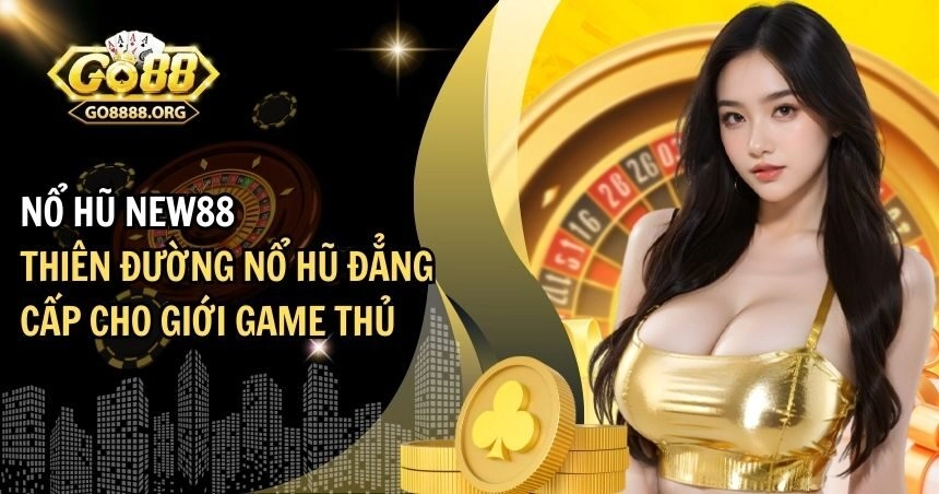 nổ hũ New88